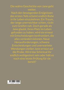 Gelber Text auf grauem Hintergrund: "Die wahre Geschichte von Jane geht weiter. Nach den bewegenden Ereignissen..."