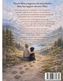 Manche Reisen beginnen mit einem Koffer. Diese hier beginnt mit einer Pfote. 

Unter einem blauen Himmel sitzt ein Junge mit einem schwarzen Hund, die in die Ferne blicken. Links und rechts Bäume.