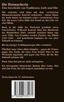 Text: Die Hutmacherin – Eine Geschichte von Traditionen, Liebe und Mut. Deutschland im 15. Jahrhundert. Enthält Barcode.