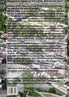 Texte: 
1. Klappentext über Paderborn und Schloss Neuhaus. 
2. Einladung zur Erkundung per Luftaufnahme. 
3. Hinweise zur Schönheit und Geschichte der Region. 

Hintergrund: 
Eine Stadt von oben, mit Gebäuden und Grünflächen.