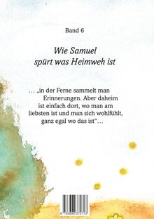 Text: "Band 6. Wie Samuel spürt was Heimweh ist." Zitat über Ferne und Zuhause. Aquarell in Grün- und Gelbtönen.