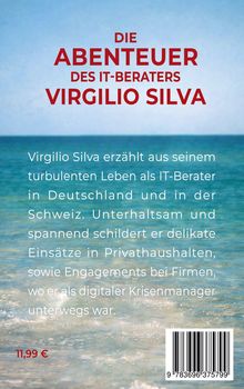 In roten Buchstaben: "DIE ABENTEUER DES IT-BERATERS VIRGILIO SILVA". Hintergrund: Meeresszene. Unten Preis: 11,99 €.