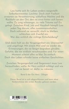 Der Text beschreibt Leas Leben, das verantwortungsvoller als erwartet ist. Vergangenheit und Gegenwart prallen aufeinander.