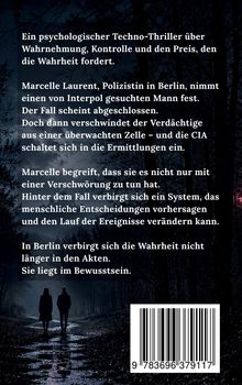 Beschreibung eines Techno-Thrillers über Wahrnehmung und Kontrolle. Zwei Personen gehen in einem dunklen, bewaldeten Pfad.