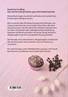 "Zuckerfrei im Alltag. süss und herzhaft geniessen" Text über einem Schokoküchlein auf rosa Stoff, Schokoladenstücke und Gräser.