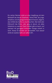 Ein reicher Rentner stirbt durch Gift. Kommissarin Teresa Pelli untersucht eifersüchtige Motive. Ein weiteres Opfer folgt bald.

Ein lila Hintergrund mit rotem, vertikalen Streifen in der Mitte. Unten ein Preisaufdruck und ein Barcode mit "BoD".