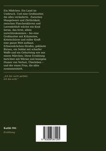 Ein Text über ein Mädchen, eine Großmutter und ein Land im Umbruch. Zitat: „Ich bin nicht perfekt. Ich bin echt.“ Kathi Ott.