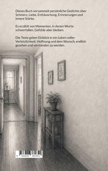 Texte über Gedichte zu Schmerz, Liebe, Enttäuschung. Zeichnung eines Ganges mit Tisch, Pflanze und Bildern an der Wand.
