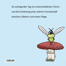 Ein aufregender Tag mit unterschiedlichen Tieren – und die Entstehung einer wahren Freundschaft. Illustration: Fliege auf Pilz.