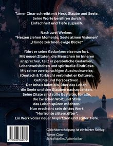 Ein Text über Tamer Cinar, der mit Herz, Glaube und Seele schreibt, seinen dritten Werk vorstellt und dualsprachig arbeitet.