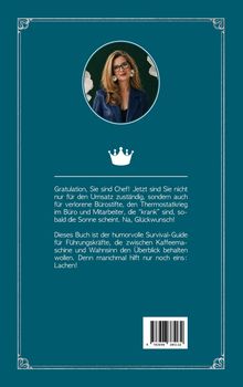 Gratulation, Sie sind Chef! Dieses Buch ist der humorvolle Survival-Guide für Führungskräfte. Oben ein Porträtfoto.