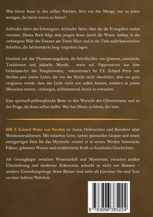 Text über das schweigende Leben Christi und Essener, basierend auf dem Thomas-Evangelium. Autor: Sir F. Eckard Prinz von Strohm.