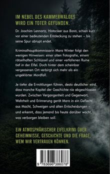 Im Nebel wird ein Toter gefunden. Historiker aus Bonn verschwindet. Kommissarin Mara Winter ermittelt. Eifelsettings.