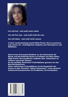 Texte: Ich will fort - und weiß nicht wohin... Beschreibung von Edda Pastors Werdegang. Oben links Porträt einer Frau.