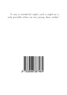 Text: „It was a wonderful night, such a night as is only possible when we are young, dear reader.“ Unten: ein Barcode.