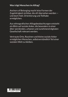 Text über Alltagsbeobachtungen und soziale Anker, die Halt und Teilhabe in einer digitalen Gesellschaft ermöglichen.