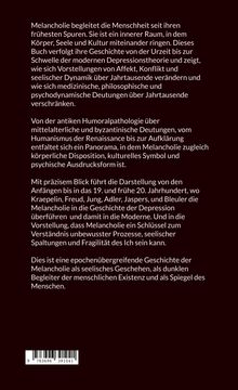 Ein Text beschreibt, wie Melancholie die Menschheit seit Urzeiten begleitet, ihre medizinischen und philosophischen Aspekte.