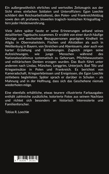 Ein Text beschreibt ein Buch über Egon Loechles Erfahrungen als Soldat im Krieg, basierend auf Tagebuchaufzeichnungen. Autor: Tobias R. Loechle. Ein Barcode ist unten sichtbar.