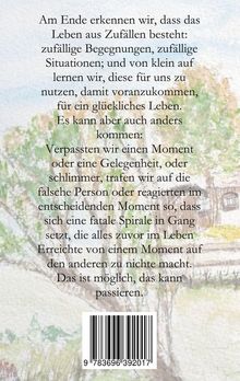 Ein nachdenklicher Text über Zufälle und Entscheidungen. Im Hintergrund eine sanfte Landschaftsillustration. Unten ein Barcode.