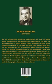 SABAHATTIN ALI (1907-1948). Beschreibung eines sozialkritischen türkischen Autors, Fokus auf Armut und Revolution.