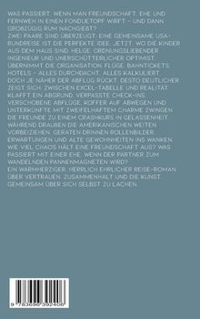 Ein unterhaltsamer Roman über zwei Paare auf einer chaotischen USA-Rundreise voller Missgeschicke und Freundschaftstests.