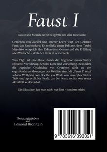 Faust I. Ein Gelehrter wagt das Undenkbare: ein Pakt mit dem Teufel. Herausgegeben von Edmond Bronstein.