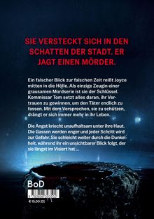 Roter Text: "SIE VERSTECKT SICH IN DEN SCHATTEN DER STADT. ER JAGT EINEN MÖRDER." Unten eine dunkle, neblige Straße.