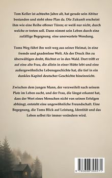 Ein Text erzählt die Geschichte von Tom Keller, 18 Jahre, auf der Suche nach dem Sinn des Lebens, geprägt von einer besonderen Begegnung. Unten links eine Waldhütte in einer nebligen Landschaft.
