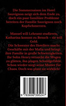 Roter Text auf schwarzem Hintergrund beschreibt familiäre Konflikte im Hotel Sauvignon. Am unteren Rand befindet sich ein Barcode.