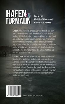 Ein Buchcover in dunklen Tönen zeigt den Titel "Hafenturmalin" mit einem Kristallbild. Es handelt von zwei Zeitebenen.