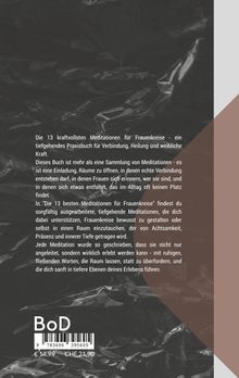 Text über Meditationen für Frauenkreise. Fokus auf Verbindung, Heilung, innere Tiefe. Preisangaben: € 14,99; CHF 21,90.