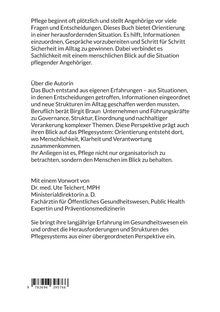 Text über Pflege: Das Buch bietet Orientierung in herausfordernden Situationen. Autorin: Birgit Braun. Vorwort: Dr. Ute Teichert.
