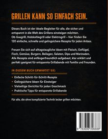 Text in großen Buchstaben: "GRILLEN KANN SO EINFACH SEIN." Darunter wird ein Kochbuch beschrieben, das 120 Rezepte enthält.