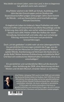 Ein Text über Jörg Polsters Leben in der DDR, seine Erfahrungen im Umbruch und eine persönliche Betrachtung der Einheit. Unten links ein Foto.