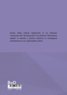 Text erklärt Doism als radikalen Skeptizismus, der das "denkende Selbst" als Illusion sieht. Hintergrund in Lila.