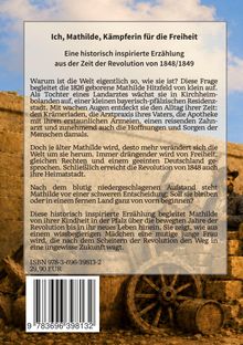 Titel: "Ich, Mathilde, Kämpferin für die Freiheit". Historische Erzählung während der Revolution 1848/1849. ISBN unten. Auf einem Stapel Fässer und Kisten im Hintergrund sitzt ein Mann.