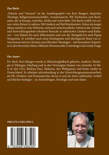 „Träume und Visionen“: Autobiographie von Kurt Bangert, Theologe. Reisende Erzählungen, Entwicklungshilfe. Autorfoto rechts unten.