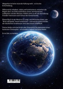 Der Text beschreibt die Notwendigkeit zu handeln, da Wegsehen eine Entscheidung ist. Zeigt die Erde und den Mond im All.