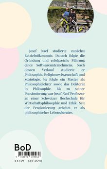 Beschreibung von Josef Naefs Werdegang mit Fokus auf Wirtschaft und Philosophie. Oben ist ein Foto von zwei Personen mit Fahrrädern.