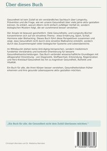 Über dieses Buch: Ein verständliches Sachbuch über Gesundheit und Longevity, das ganzheitliche Ansätze für ein längeres Leben bietet.
