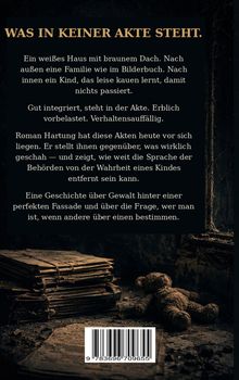 "Was in keiner Akte steht" – Text beschreibt ein Buchthema über verborgene Gewalt. Darunter alte Akten und ein verstaubter Teddybär.