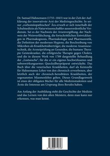 Text über Dr. Samuel Hahnemanns medizinische Leistungen, historische Einordnung und Einfluss auf die Heilkunst.