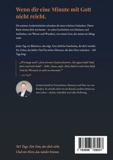 Titel: "Wenn dir eine Minute mit Gott nicht reicht."  
Text über Andachtbuch, tägliche Bibelworte und Geschichten.  
Zitat von Seite 87.  
Bild von Andreas Sawall.  
Zusatz: "365 Tage. Ein Gott, der dich sieht. Und ein Herz, das wieder brennt."