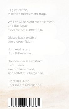 Ein Text über Zeiten des Übergangs, innere Ruhe und sanfte Kraft. Unten ist ein Barcode. Der Hintergrund ist schlicht.