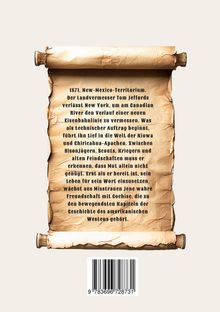 Text auf einer antik wirkenden Schriftrolle über Tom Jeffords, der 1871 eine Eisenbahnlinie vermisst, umgeben von Apachen.