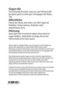 Gegen die herrschende Ansicht, Meinung darf man haben. Warum Kriege, Hunger? Fragen zur unbequemen Welt. Buch über Staat, Kapital.