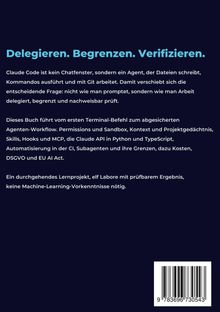 Delegieren. Begrenzen. Verifizieren. Beschreibung eines Buchs zu Claude Code, einem Agenten für Automatisierung und Workflows.