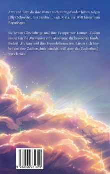 Text über Amy und Toby, die eine Zauberschule entdecken. Illustration: Farbenprächtige, leuchtende Wolken im Himmel.