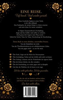**EINE REISE. Tief hinab. Und wieder zurück.**  
Goldene Rosen zieren den schwarzen Hintergrund.