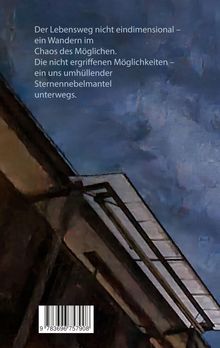Text: "Der Lebensweg nicht eindimensional – ein Wandern im Chaos des Möglichen...". Dunkle Malerei mit Gebäudeteil.